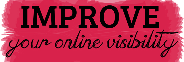 Improve your online visibility